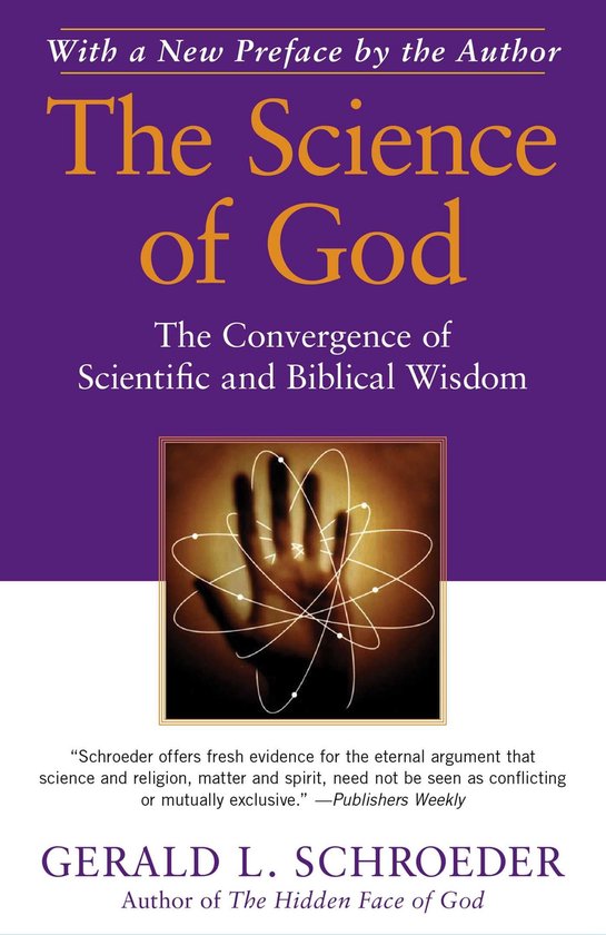 The Science of God (ebook), Gerald L Schroeder | 9781439135969 | Boeken |  bol.com
