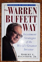 The Warren Buffett Way Investment Strategies Of The World's Greatest Investor
