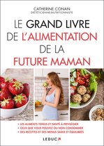 Le Grand Livre de l'alimentation de la future maman