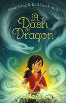 The Mystic Cooking Chronicles-A Dash of Dragon