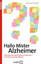 Hallo Mister Alzheimer