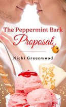The Ice Cream Novellas 1 - The Peppermint Bark Proposal