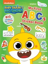 Baby Sharks Big Show!- Baby Shark's Big Show!: My First ABCs Sticker Book
