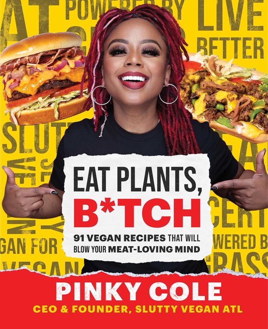 Eat Plants, B*tch - cover
