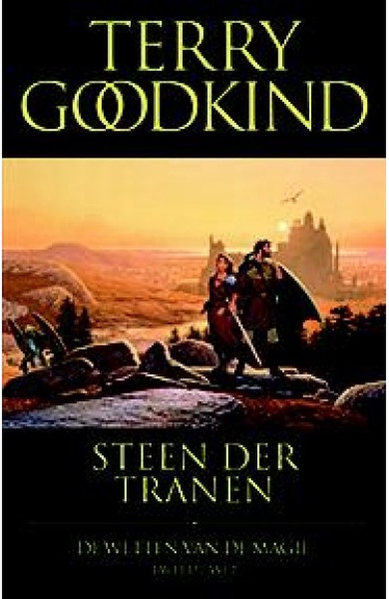 De Wetten van de Magie 2 - Steen der tranen - Terry Goodkind