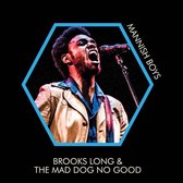 Brooks Long & The Mad Dog No Good - Mannish Boys (CD)