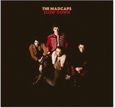 The Madcaps - Slow Down (LP)