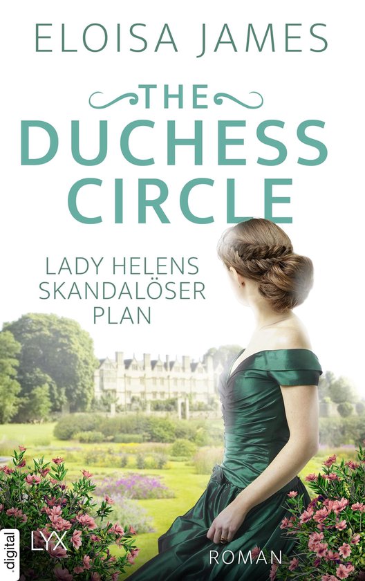 Duchess Quartet 4 The Duchess Circle Lady Helenes skandalöser Plan