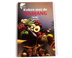 Koken met de wadjang (wok)