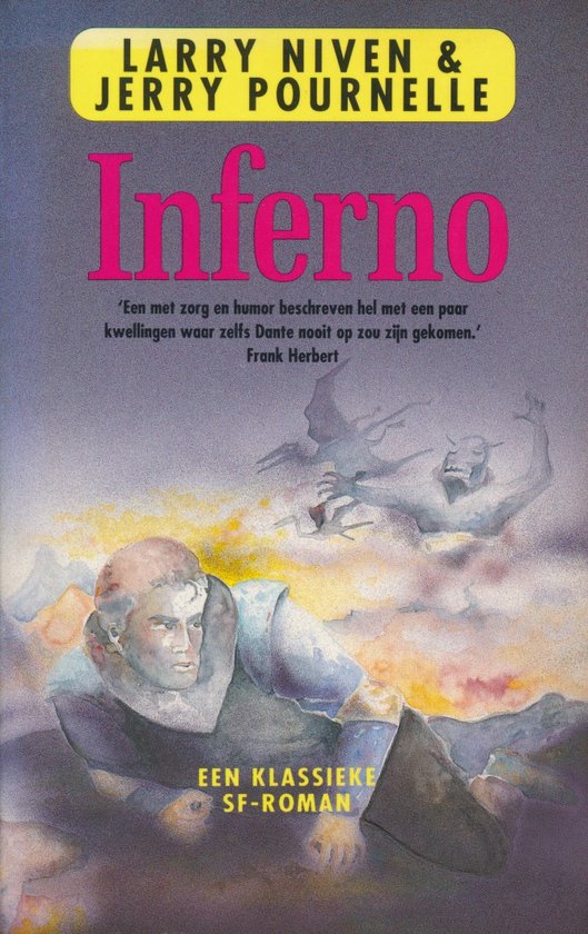 Boekcover van Inferno van Larry Niven & Jerry Pournelle, met een man in een harnas, demonen en een wervelende lucht.