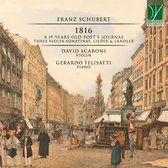 David Scaroni & Gerardo Felisatti - Schubert: Der 1816, A 19 Years Old Poet's Journal (CD)