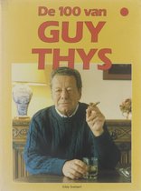 De 100 van Guy Thys