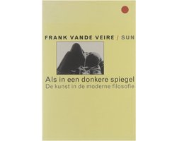 Als in een donkere spiegel | 9789058750570 | Frank Vande Veire | Boeken |  bol.com