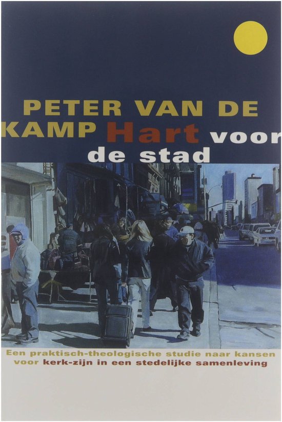 Cover van het boek 'Hart voor de stad' van Jeannet van de Kamp en P.W. van de Kamp