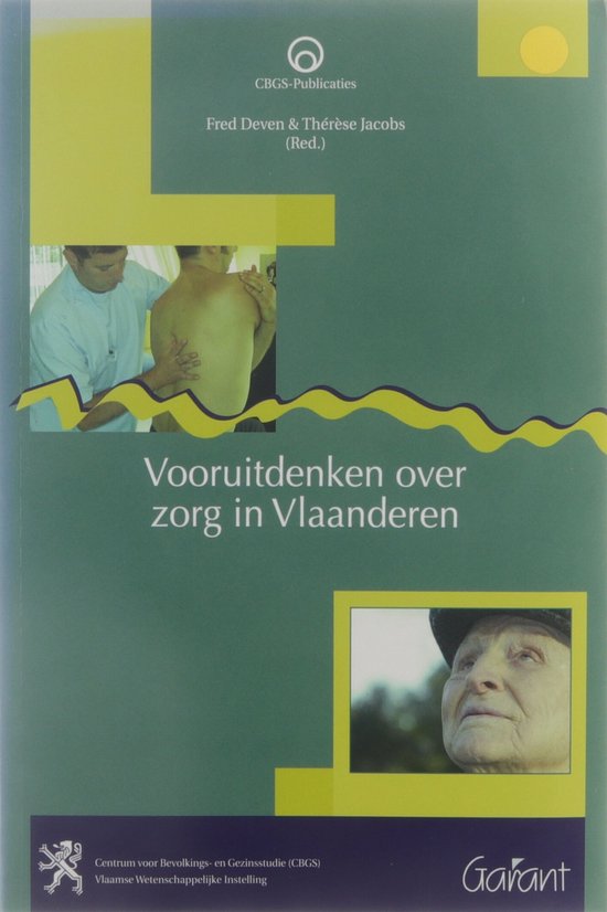 Vooruitkijken over in Vlaanderen 9789044117578 Fred Deven Boeken