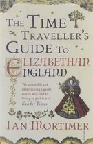 Time Travellers Gde Elizabethan England