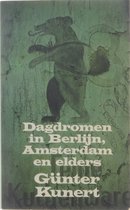 Dagdromen in Berlijn, Amsterdam en elders