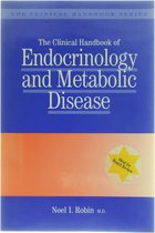 The Clinical Handbook of Endocrinology and Metabolic Disease