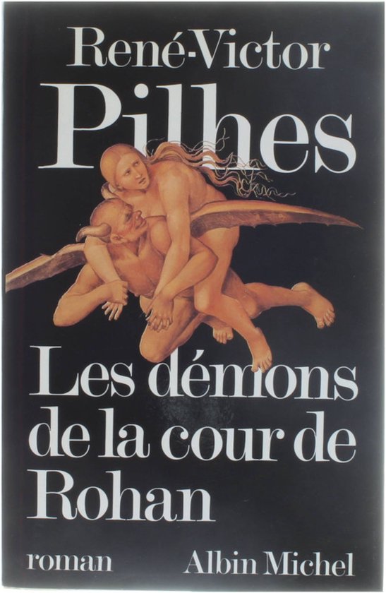 Demons de La Cour de Rohan (Les)