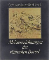Meisterzeichnungen des rÃ¶mischen Barock