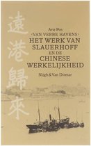 Van verre havens: Het werk van Slauerhoff en de Chinese werkelijkheid