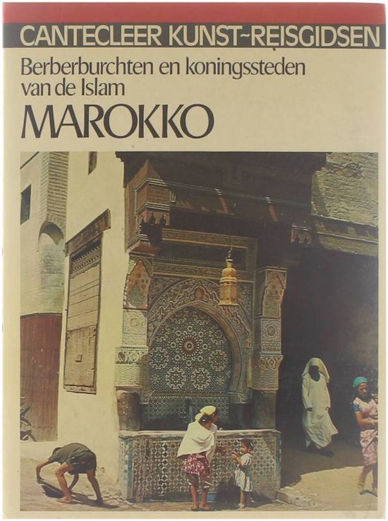Cantecleer kunst-reisgidsen marokko - cover