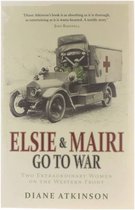 Elsie & Mairi Go To War
