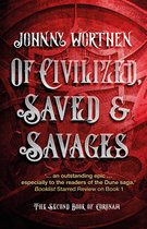 Coronam- Of Civilized, Saved and Savages: Coronam Book II