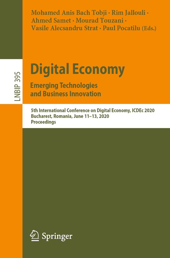 Digital Economy Emerging Technologies and Business Innovatio ... - cover