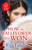Last Chance Scoundrels- How The Wallflower Was Won