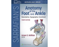Sarrafian's Anatomy of the Foot and Ankle: Descriptive