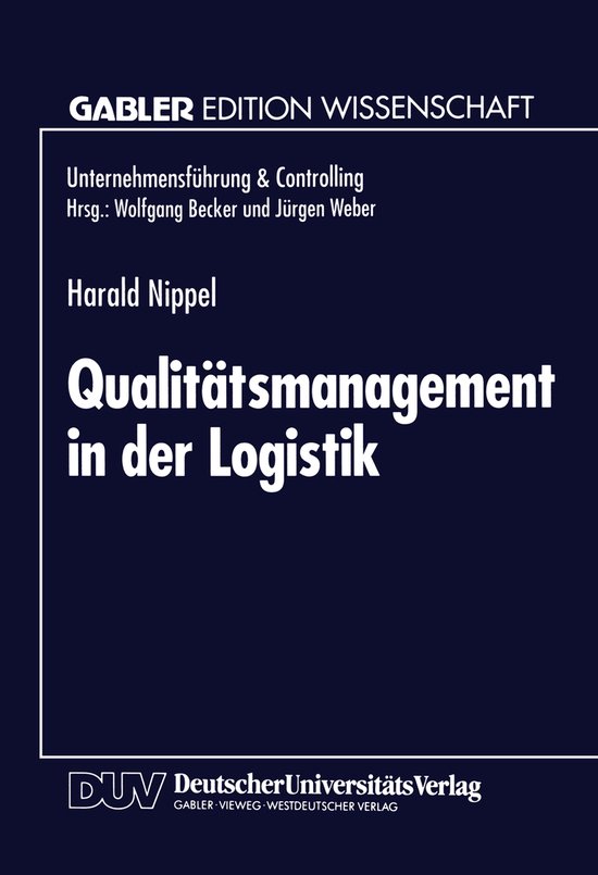 Unternehmensführung & Controlling- Qualitätsmanagement in der Logistik