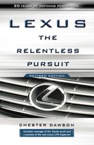 Lexus The Relentless Pursuit
