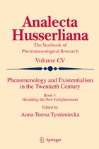 Analecta Husserliana- Phenomenology and Existentialism in the Twenthieth Century