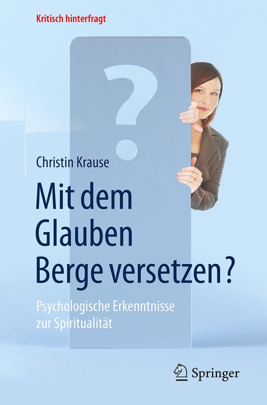 Kritisch hinterfragt- Mit dem Glauben Berge versetzen? - cover