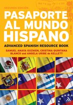 Pasaporte al mundo hispano; advanced Spanish resource book
