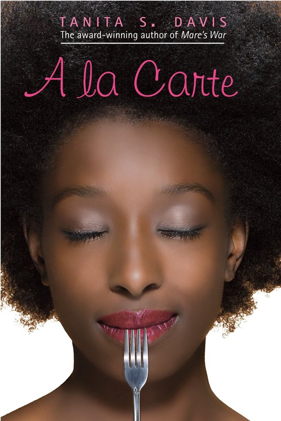 a la Carte 9780375843068 Tanita S. Davis Boeken