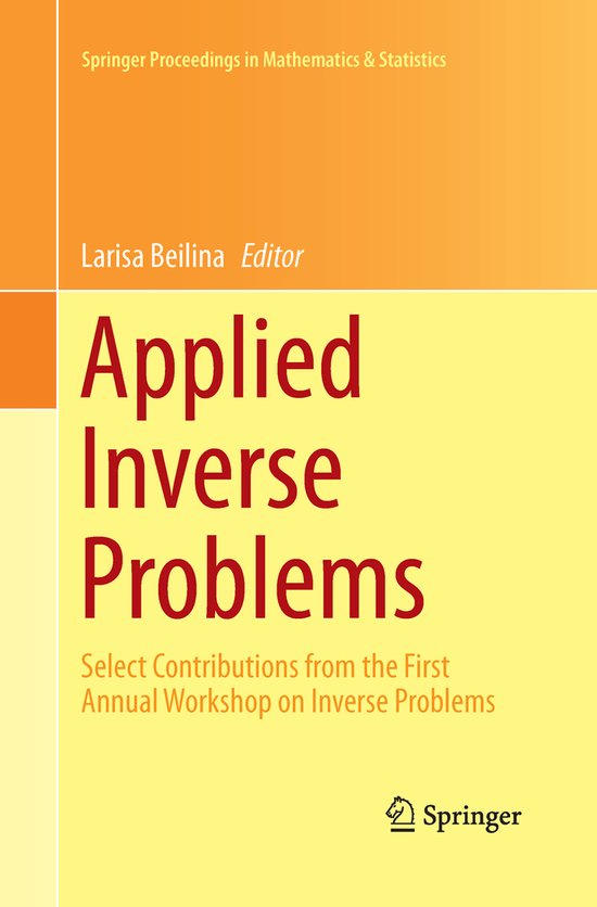 Springer Proceedings in Mathematics & Statistics Applied Inverse