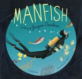 Manfish Story Of Jacques Cousteau