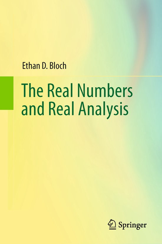 Real Numbers and Real Analysis