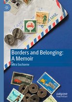 Borders and Belonging A Memoir