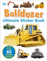 Ultimate Sticker Book Bulldozer
