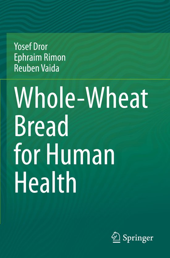 Whole-Wheat Bread for Human Health - cover