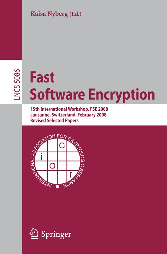 Lecture Notes in Computer Science5086- Fast Software Encrypt ... - cover