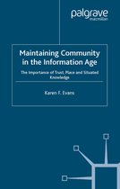 Maintaining Community in the Information Age