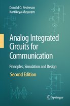 Analog Integrated Circuits for Communication: Principles, Simulation and Design