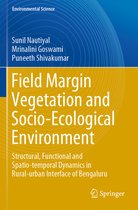 Field Margin Vegetation and Socio Ecological Environment