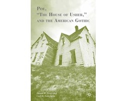 Poe, “The House of Usher,” and the American Gothic