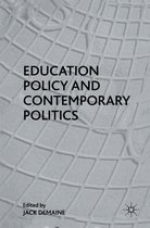 Education Policy And Contemporary Politics