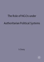 International Political Economy Series-The Role of NGOs under Authoritarian Political Systems